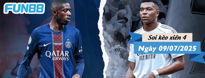 Kèo xiên 4 hôm nay 09/07/2025: Đại chiến PSG vs Real Madrid - Ảnh 1