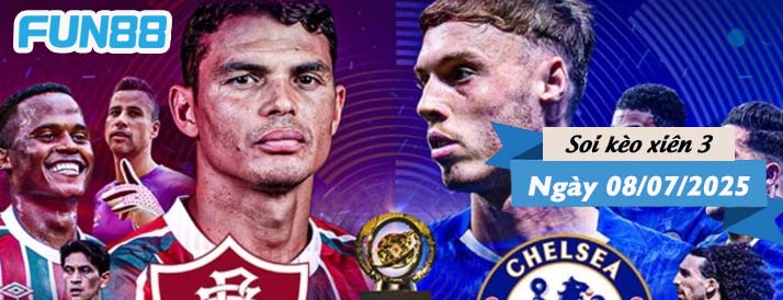 Kèo xiên 3 hôm nay 08/07/2025: Bán kết FIFA Club World Cup