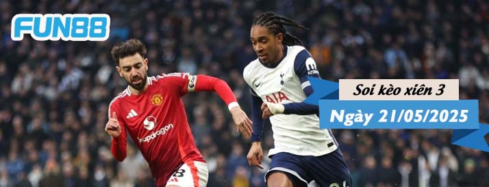 Kèo xiên 3 hôm nay 21/05/2025: Chung kết Europa League