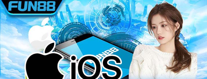 Hướng dẫn tải và cài đặt app Fun88 cho điện thoại hệ điều hành iOS
